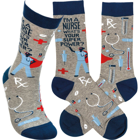 Primitives by Kathy - I'm A Nurse What's Your Super Power Socks