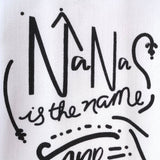 "Nana's the Name" Decorative Kitchen Towel