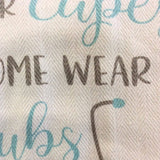 "Heroes in Scrubs" Decorative Kitchen Towel