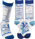 Primitives by Kathy - I Cannot Adult Today Socks