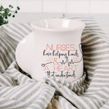 P. Graham Dunn - Nurses Have Helping Hands And A Heart That Understands Cozy Cup