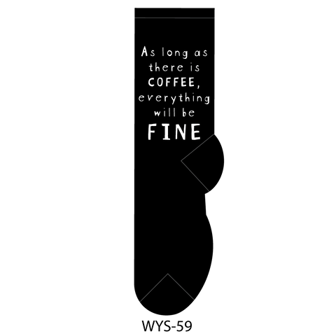 FOOZYS Fun Socks - As Long as There Is Coffee, Everything Will Be Fine